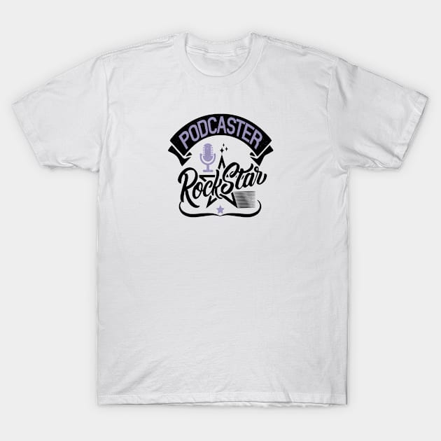 podcaster rock star T-Shirt by artsytee